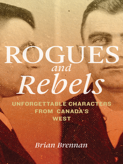 Title details for Rogues and Rebels by Brian Brennan - Available